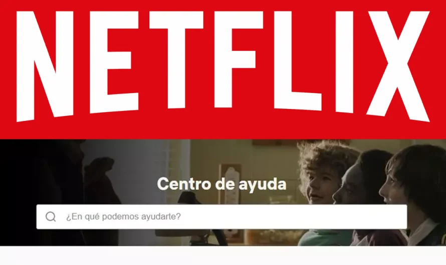 Cómo Contactar con el servicio de atención al cliente de Netflix
