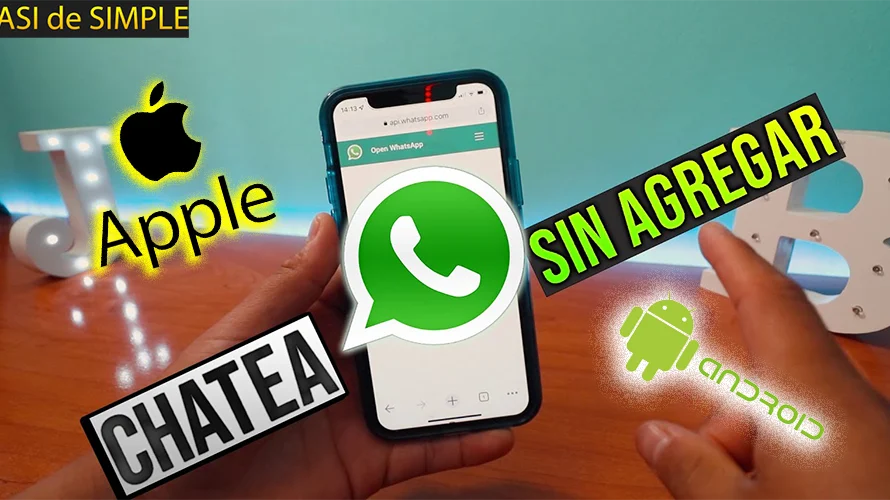 Enviar Mensajes en WhatsApp Sin Agregar Contactos en Android, iOS y PC 🚀